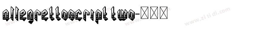 allegrettoscript two字体转换